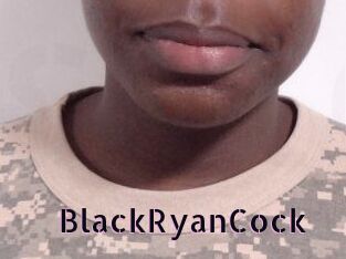 BlackRyanCock