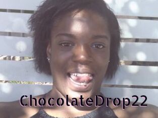 ChocolateDrop22