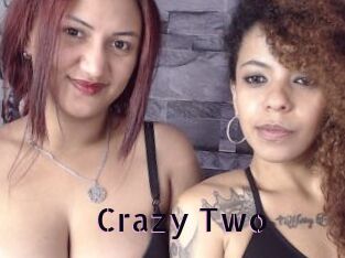 Crazy_Two