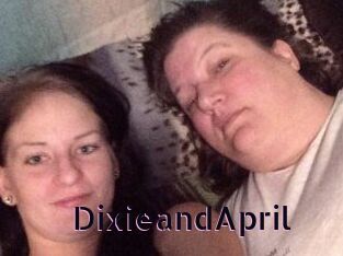 DixieandApril