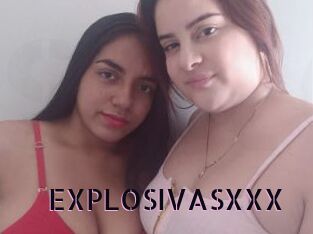 EXPLOSIVASXXX