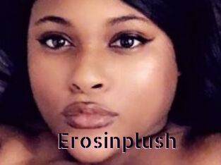 Erosinplush