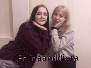 Erlinaanddiera