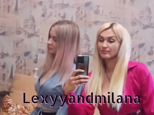 Lexyyandmilana