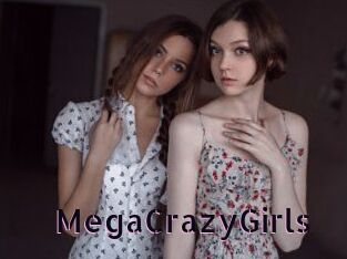 MegaCrazyGirls