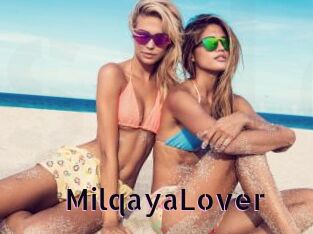 MilqayaLover