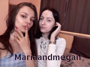 Mariaandmegan