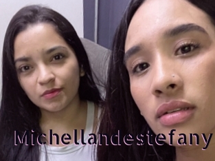 Michellandestefany