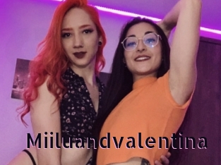 Miiluandvalentina