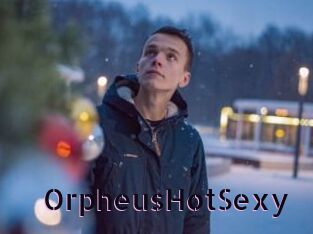 OrpheusHotSexy