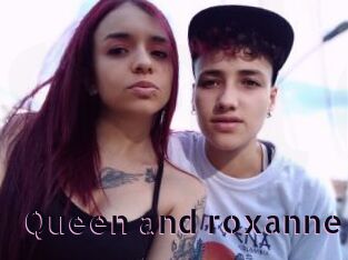 Queen_and_roxanne