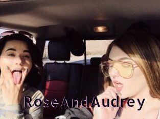 RoseAndAudrey