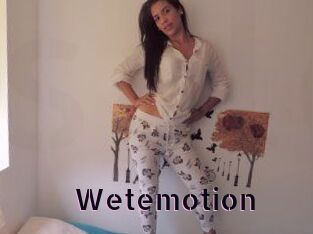 Wetemotion